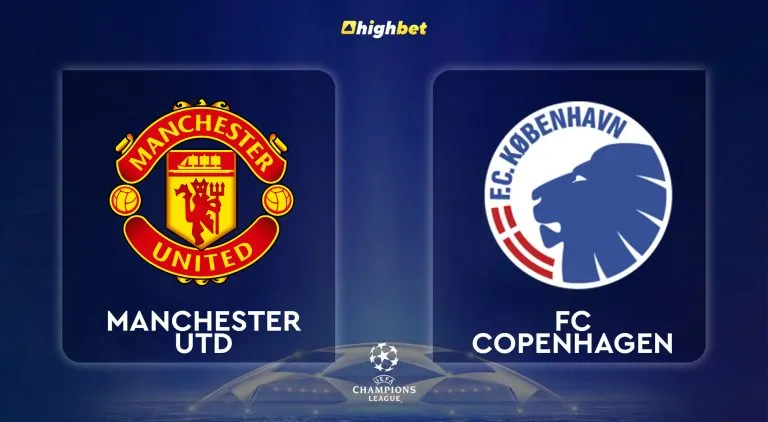 Man United vs FC Copenhagen – Highbet UCL Pre-Match Analysis