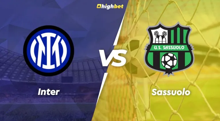 Inter vs Sassuolo – highbet Serie A Pre-Match Analysis