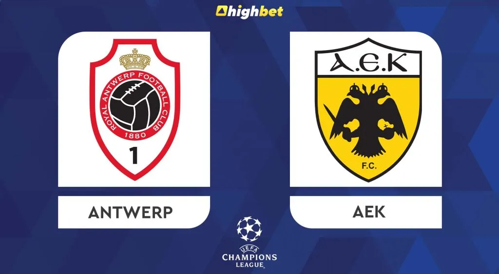 Antwerp vs AEK &ndash; UEFA CL Qualifications &ndash; HighBet Blog