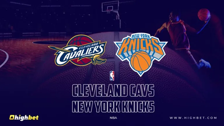 Cleveland Cavaliers vs New York Knicks – HighBet Blog