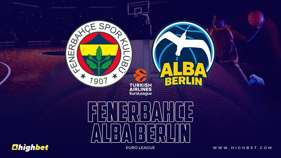 Fenerbahce vs Alba Berlin Match Preview