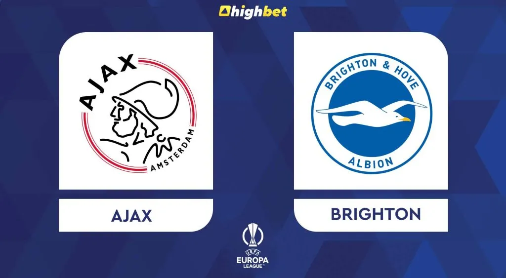 Ajax vs Brighton &ndash; UEFA Europa League &ndash; HighBet Blog
