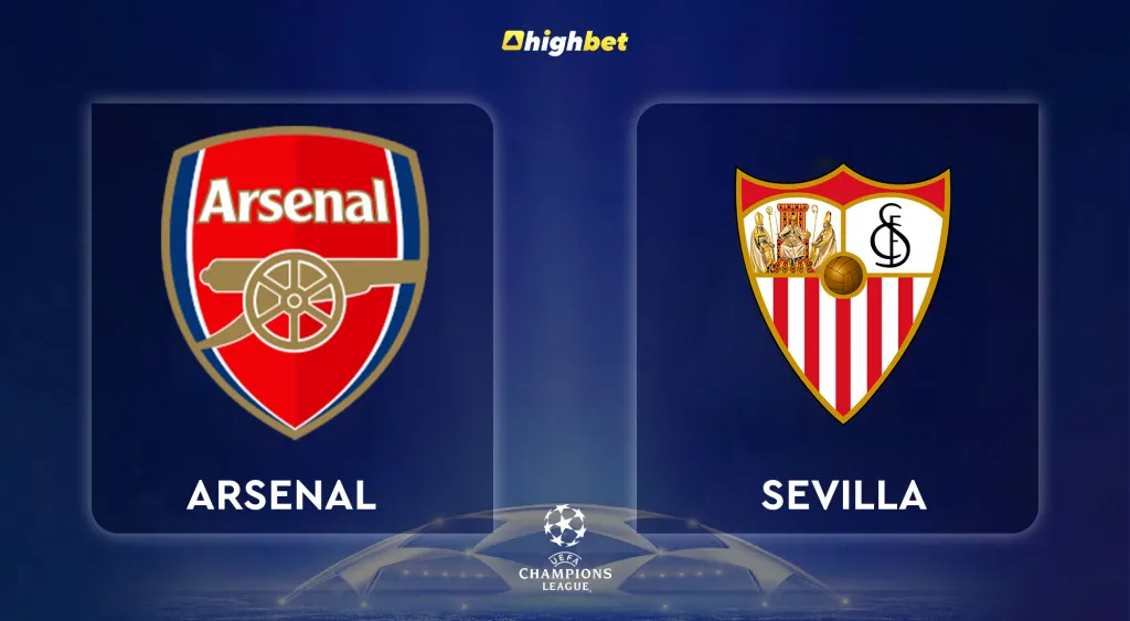 Arsenal vs Sevilla &ndash; UEFA Champions League &ndash; HighBet Blog