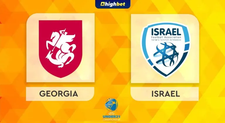 Georgia vs Israel – Under-21 – HighBet Blog
