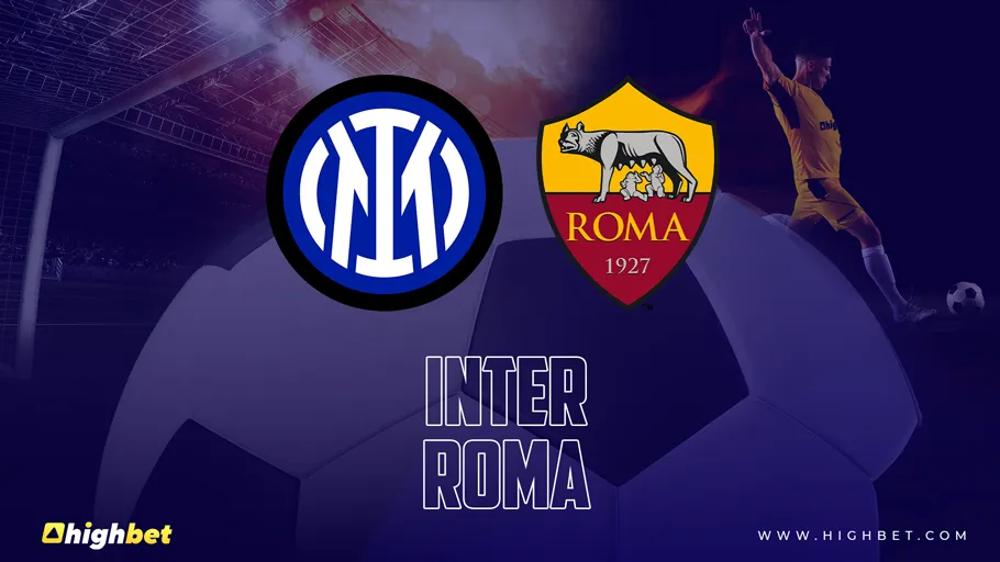 Inter Milan vs AS Roma Match Preview