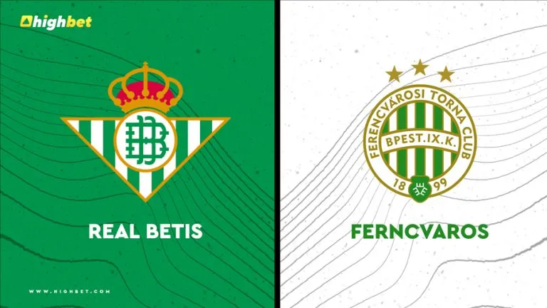 Betis vs Ferencvaros Match Preview