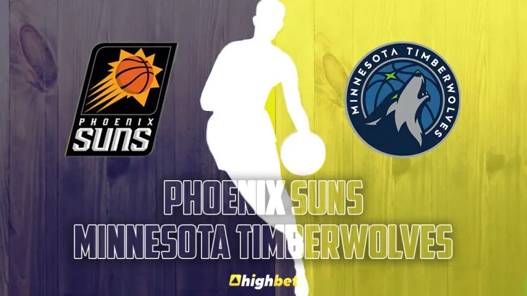 Phoenix Suns vs Minnesota Timberwolves – NBA – HighBet Blog