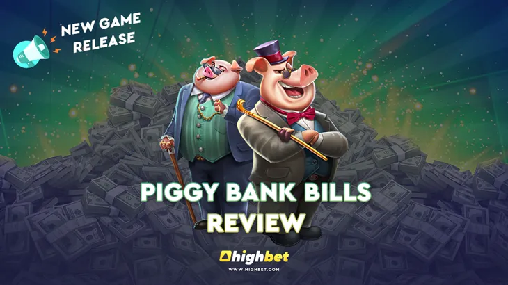 Piggy Bank Bills Slot Game Review