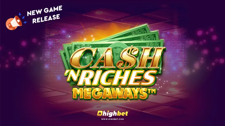 Cash &lsquo;N Riches Megaways Slot Game Review