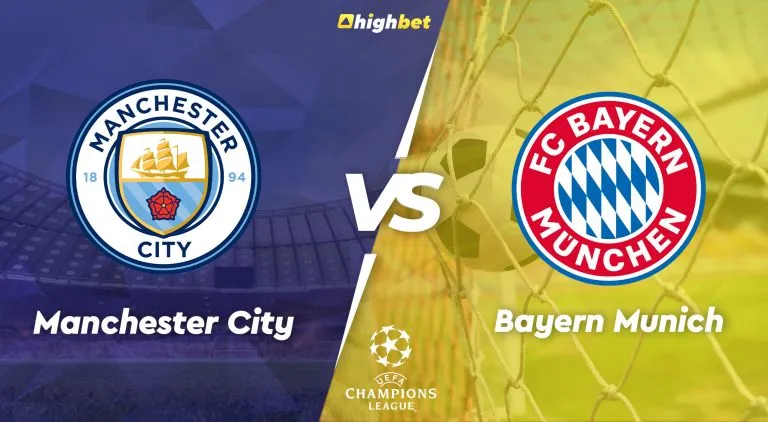 Man City vs Bayern – highbet UCL Pre-Match Analysis