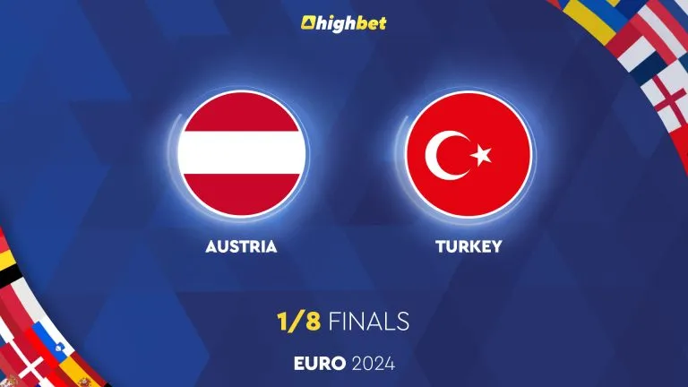Austria vs Turkey – Euro 2024 – HighBet Blog