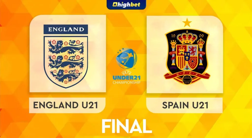 England vs Spain &ndash; Highbet U21 Euro Final Preview