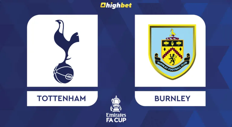 Preview: Tottenham vs Burnley – highbet FA Cup Prediction
