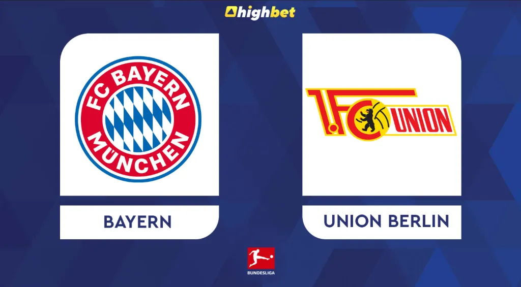 Preview: Bayern vs Union Berlin &ndash; highbet Bundesliga Prediction