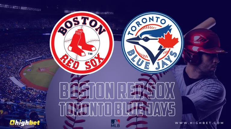 Boston Red Sox vs Toronto Blue Jays – HighBet Blog