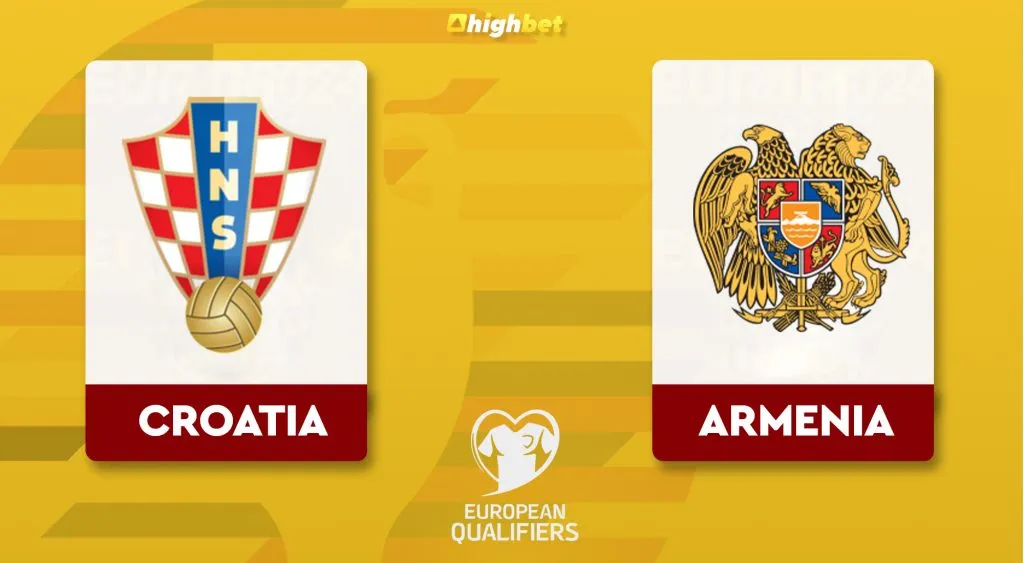 Croatia vs Armenia &ndash; UEFA Euro Qualification &ndash; HighBet Blog