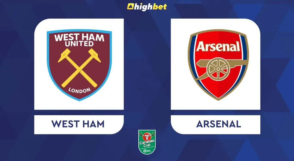 West Ham vs Arsenal &ndash; highbet EFL Cup Pre-Match Analysis