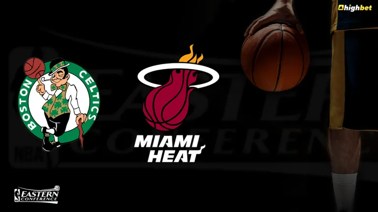 Celtics vs Heat – Conference Finals – HighBet Blog