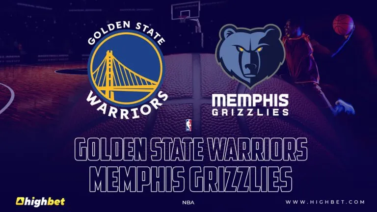 Golden State Warriors vs Memphis Grizzlies – HighBet Blog