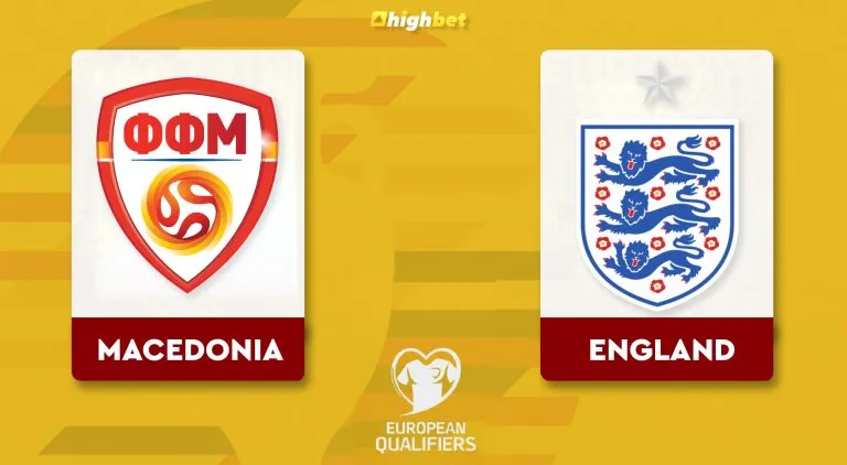 Macedonia vs England – Highbet UEFA Euro Qualification Preview