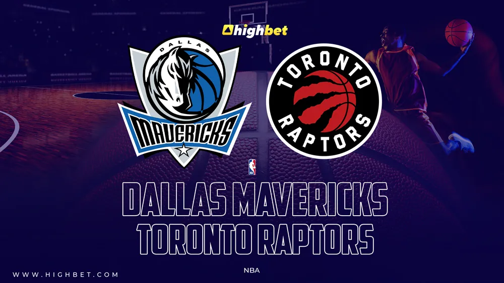 Dallas Mavericks vs Toronto Raptors &ndash; NBA &ndash; HighBet Blog