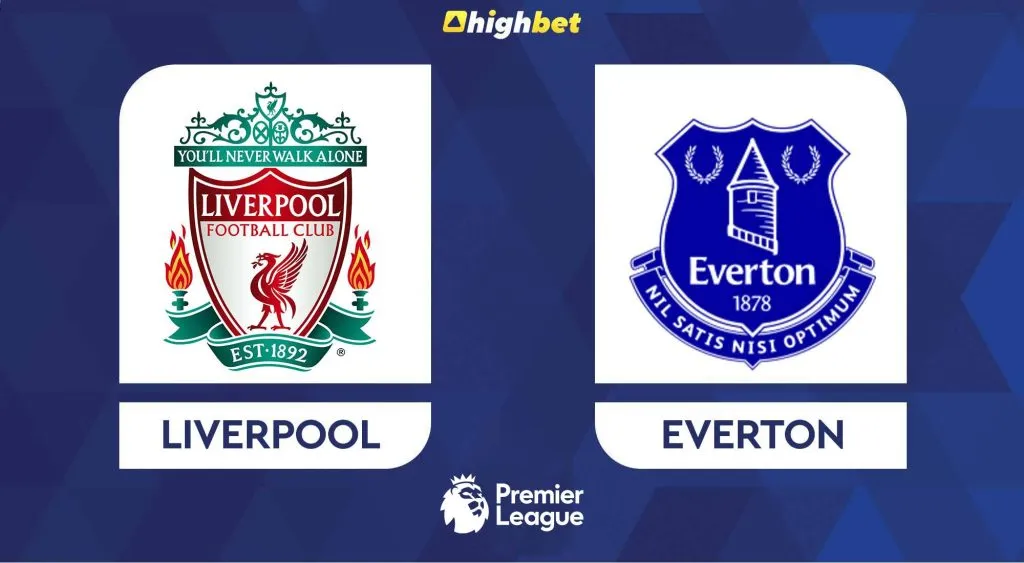 Liverpool vs Everton &ndash; HighBet Premier League Analysis