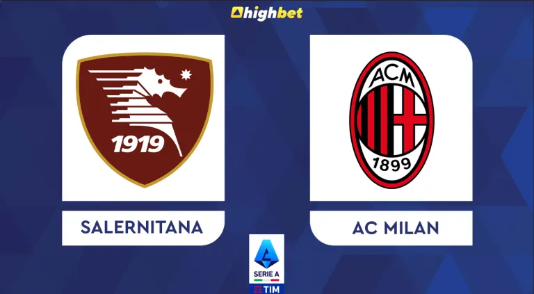 Preview: Salernitana vs AC Milan – highbet Serie A Prediction