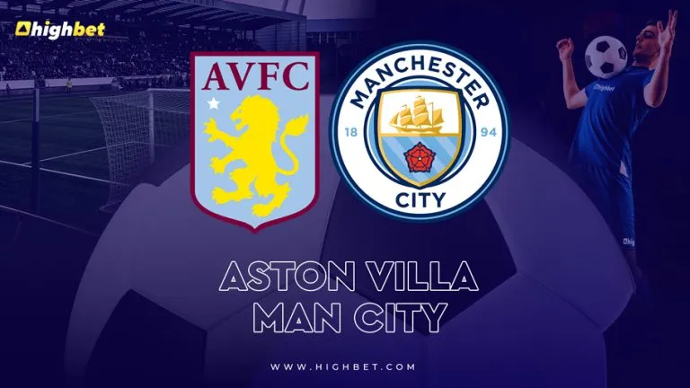 Aston Villa vs Manchester City – Premier League Preview