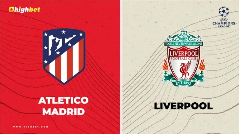 Atletico Madrid vs Liverpool Match Preview
