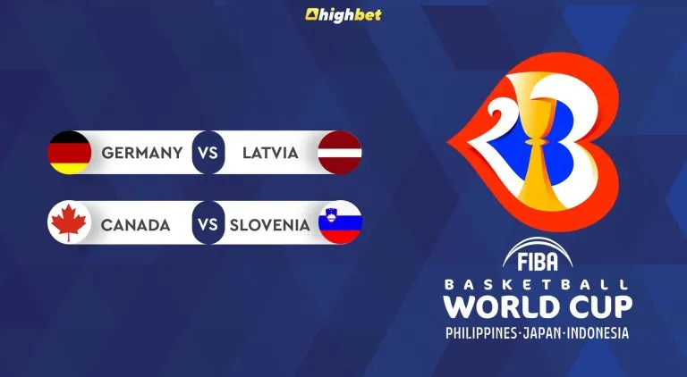 FIBA World Cup Quarter-Finals 05.09.23 – HighBet Blog