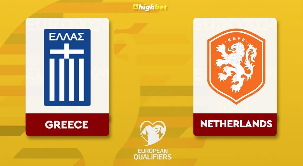 Greece vs Netherlands &ndash; Euro Qualification &ndash; HighBet Blog