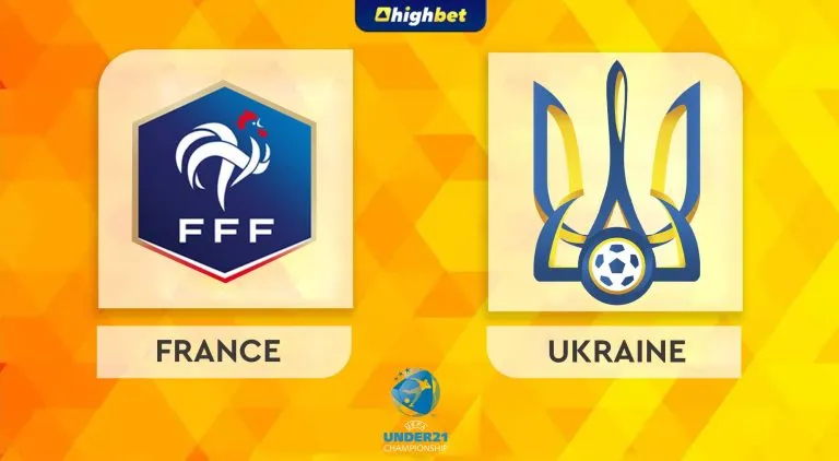 France vs Ukraine – UEFA European Under-21 – HighBet Blog