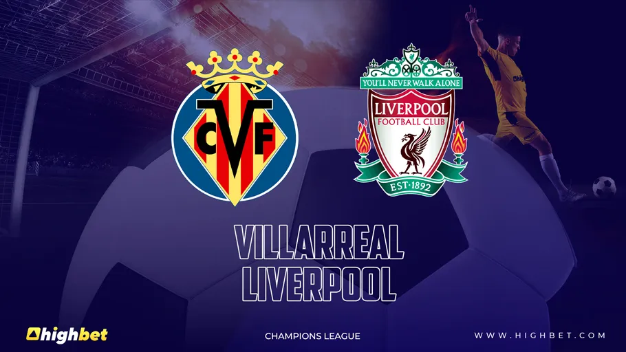 Villarreal vs Liverpool Match Preview
