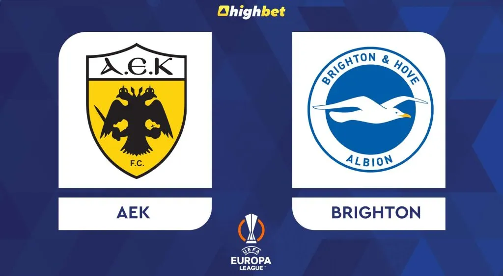AEK vs Brighton &ndash; UEFA Europa League &ndash; HighBet Blog