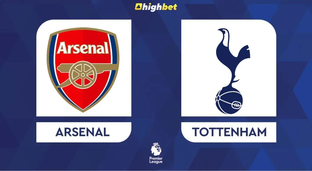 Arsenal vs Tottenham &ndash; Premier League Preview &ndash; HighBet