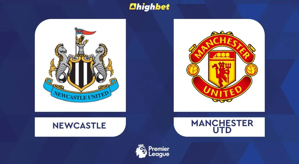 Newcastle vs Man United &ndash; Premier League Prediction