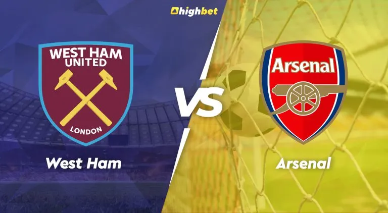 West Ham vs Arsenal – highbet Premier League Pre-Match Analysis