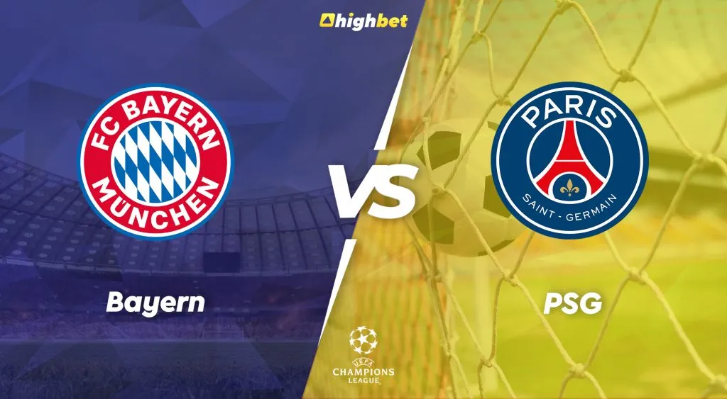 Bayern vs PSG &ndash; UEFA CL &ndash; HighBet Blog