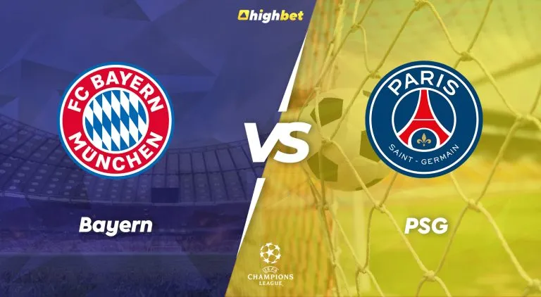 Bayern vs PSG – UEFA CL – HighBet Blog