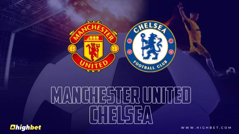 Manchester United vs Chelsea Match Preview