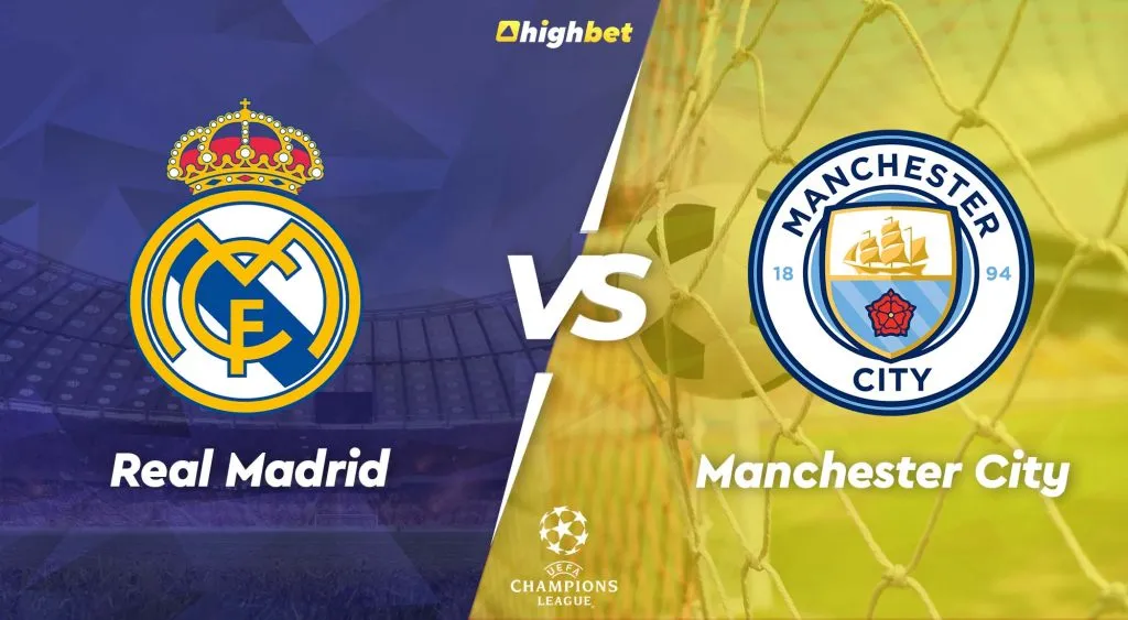 Real Madrid vs Man City &ndash; Champions League Analysis