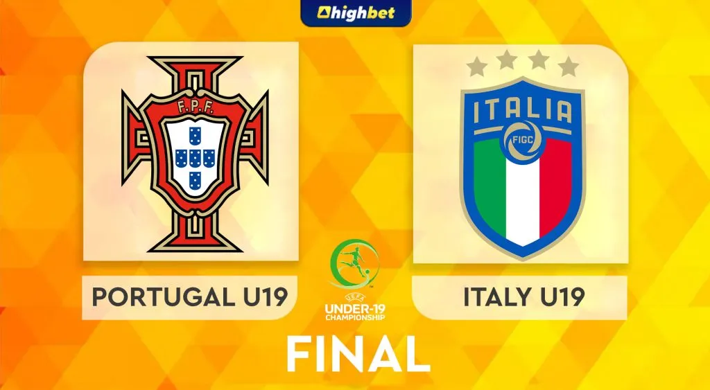Portugal vs Italy &ndash; highbet U19 Euro Final Preview