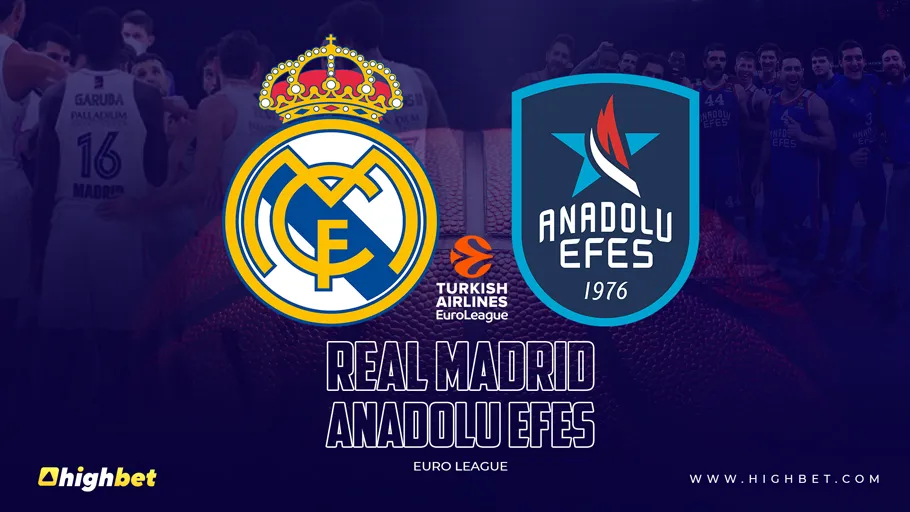 Real Madrid vs Anadolu Efes Match Preview