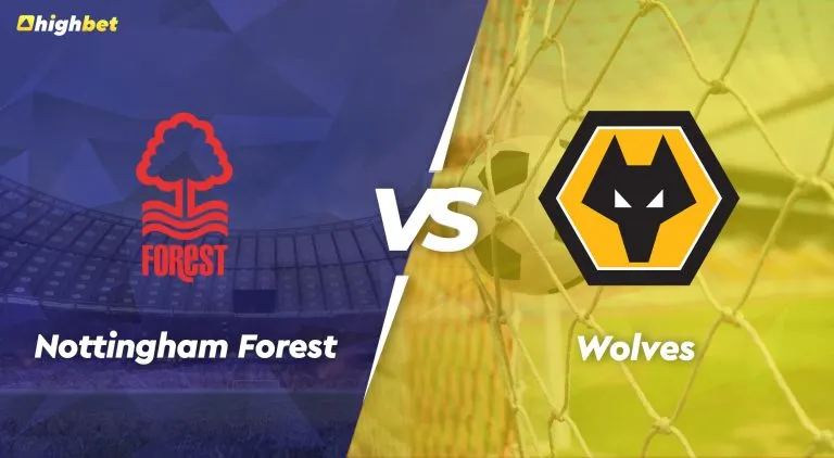 Nottingham vs Wolves – highbet EFL Cup Preview