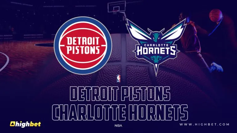 Detroit Pistons vs Charlotte Hornets – HighBet Blog