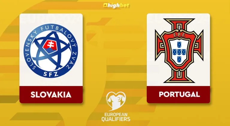 Slovakia vs Portugal – Highbet UEFA Euro Qualifications Preview