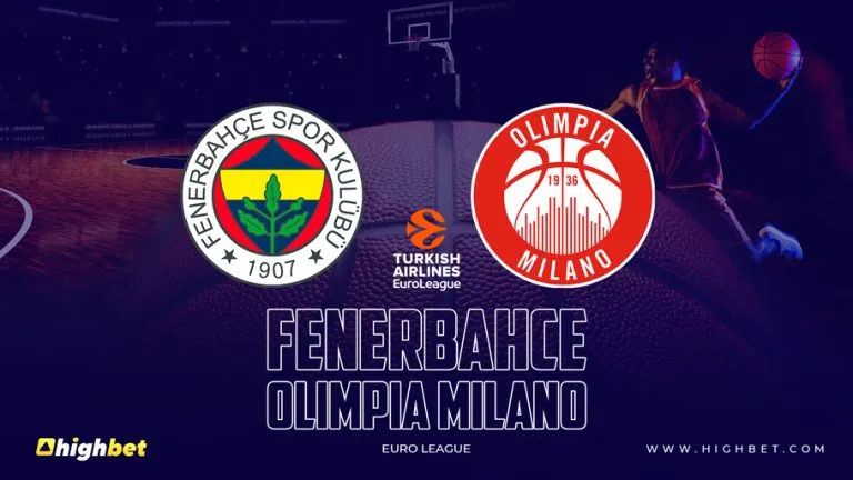 Fenerbahce vs Olimpia Milano Match Preview