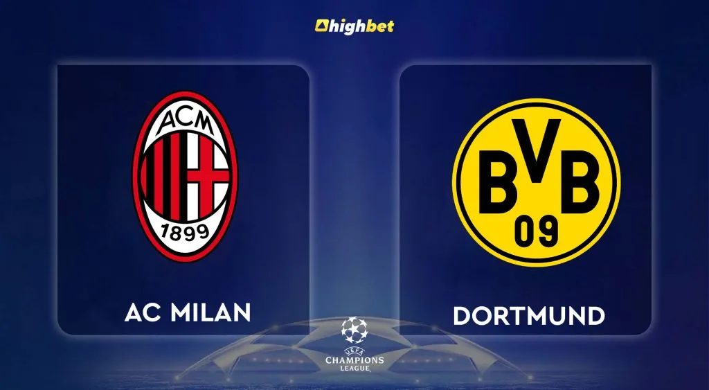 AC Milan vs Borussia Dortmund Pre-match Analysis &ndash; HighBet Blog