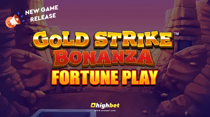 Gold Strike Bonanza Fortune Play Review