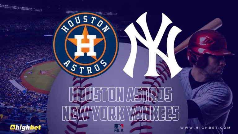 Houston Astros vs New York Yankees – HighBet Blog